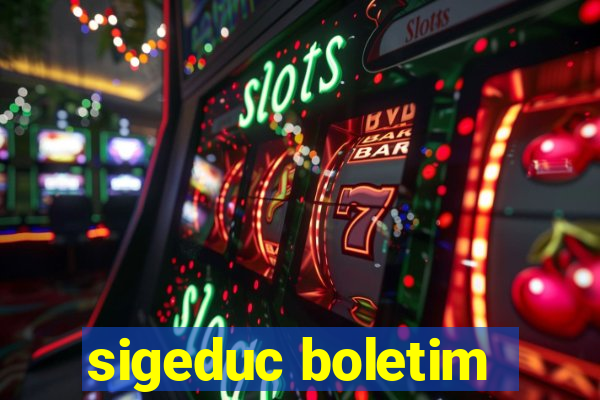 sigeduc boletim